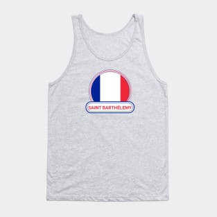 Saint Barthélemy Country Badge - Saint Barthélemy Flag Tank Top